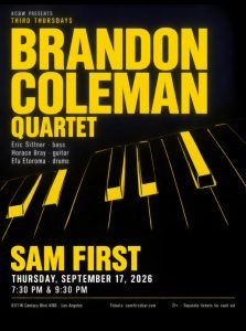KCRW Presents “Third Thursdays” with Brandon Coleman Quartet